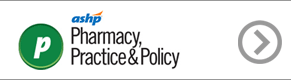 Pharmacy Practice an Policy